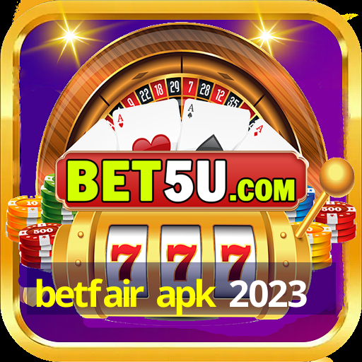 betfair apk 2023